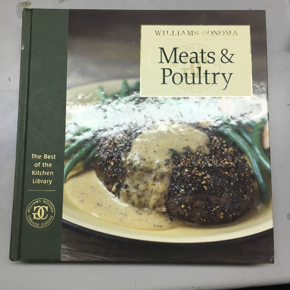 Williams Sonoma Meats and Poultry Cookbook